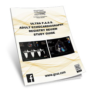 Adult Echocardiography Registry Review Study Guide