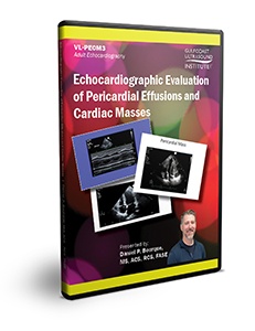 Echocardiographic Evaluation of Pericardial Effusions and Cardiac Masses - DVD
