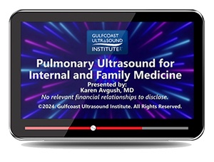 Pulmonary Ultrasound for Family & Internal Medicine