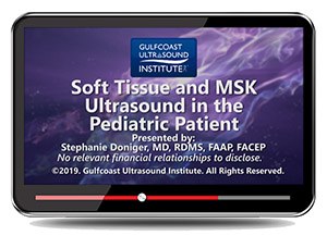 Soft-Tissue and MSK Sonography in the Pediatric Patient