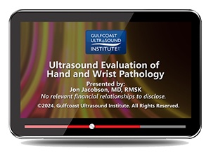 Ultrasound Evaluation of Hand and Wrist Pathology - Online Video