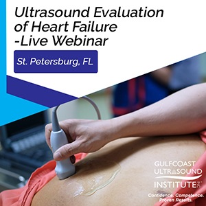 Ultrasound Evaluation of Heart Failure - Free Webinar