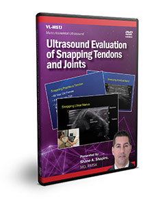 Ultrasound Evaluation of Snapping Tendons and Joints - DVD