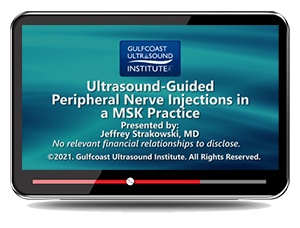 Ultrasound-Guided Peripheral Nerve Injections in a MSK Practice