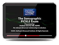 CME - The Sonographic PICKLE Exam