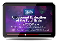 CME - Ultrasound Evaluation of the Fetal Brain